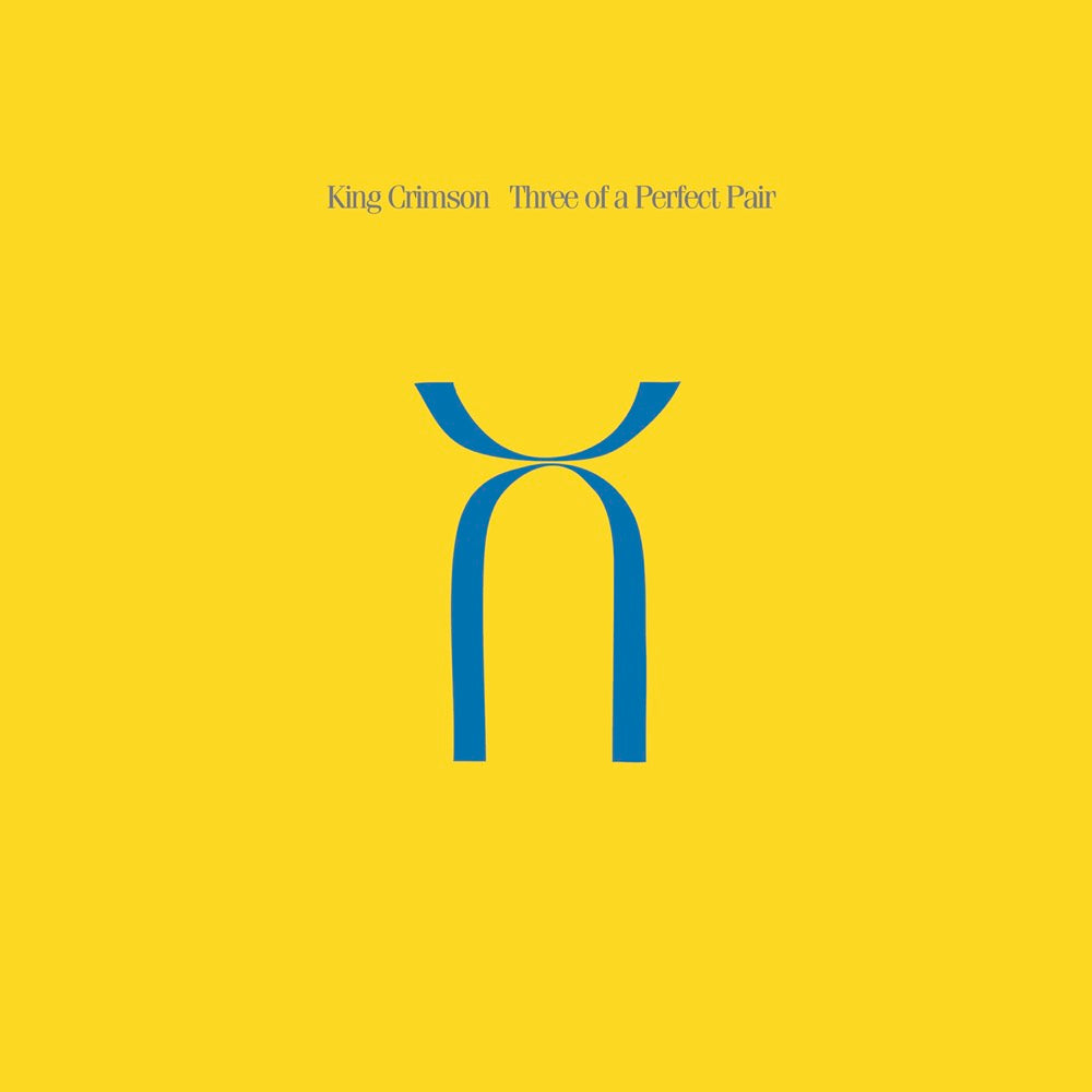 King Crimson - Three Of A Perfect Pair (Steve Wilson/Robert Fripp Remix/200G) (New Vinyl)