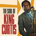 King-curtis-soul-of-king-curtis-new-cd
