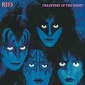Kiss - Creatures Of The Night (40th Ann.) (New CD)