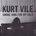 Kurt Vile - Smoke Ring for my Halo (New CD)