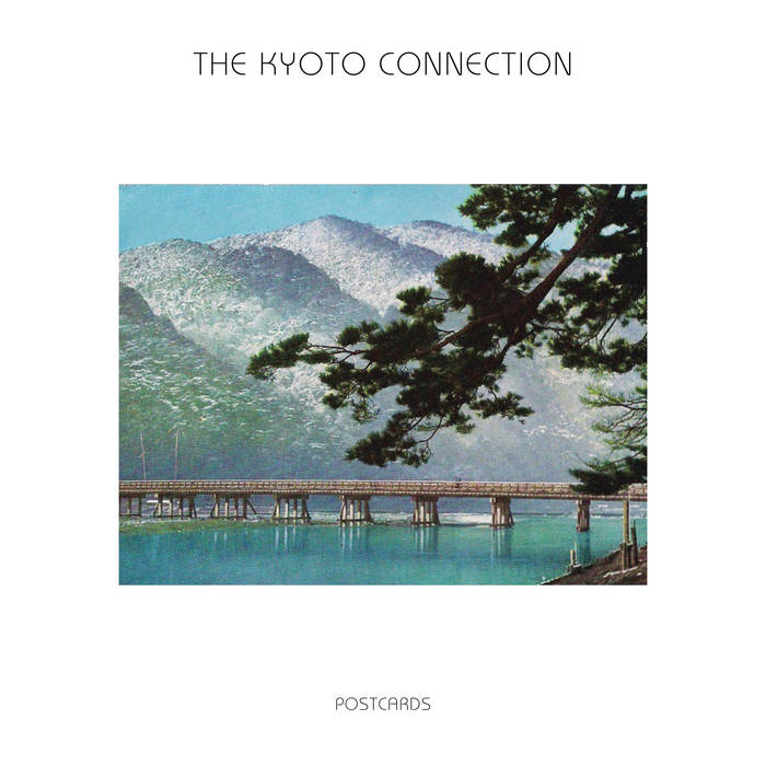 Kyoto Connection - Postcards (New Vinyl)