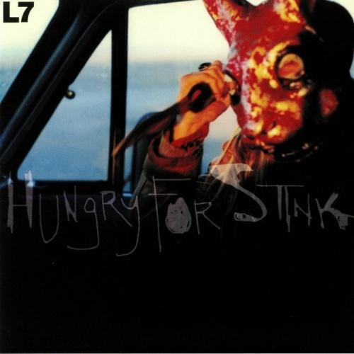 L7-hungry-for-stink-new-vinyl