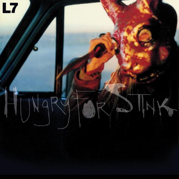 L7 - Hungry for Stink (Red & Yellow "Sunspot" Swirl Vinyl) (New Vinyl)