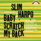 Slim Harpo - Baby Scratch My Back (New Vinyl)