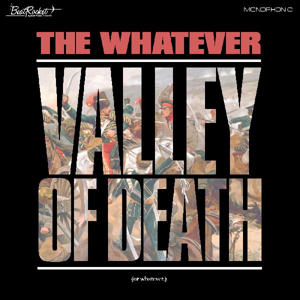 Whatever - Valley Of Death (Or Whatever) (White Vinyl) (New Vinyl)