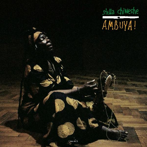 Stella Chiweshe - Ambuya (New Vinyl)