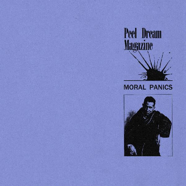 Peel Dream Magazine - Moral Panics (Yellow Vinyl) (New Vinyl)