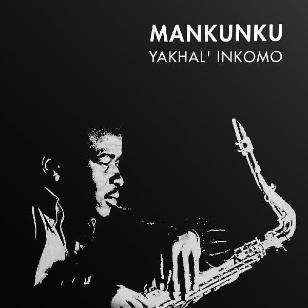 Winston 'Mankunku' Ngozi - Yakhal'Inkomo (New Vinyl)