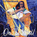 LTtheMonk - On The Wall (140g Black Vinyl) (New Vinyl)
