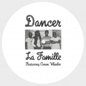La Famille - Dancer 12" (New Vinyl)