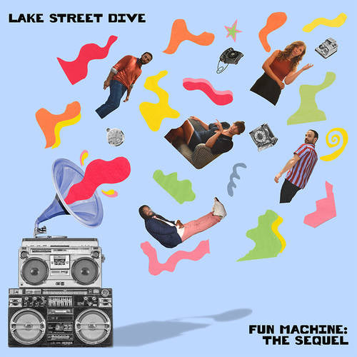 Lake Street Dive - Fun Machine: The Sequel (New Vinyl)