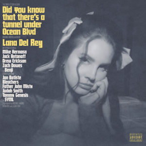 Lana Del Rey - Did You Know That There's A Tunnel Under Ocean Blvd (New CD)