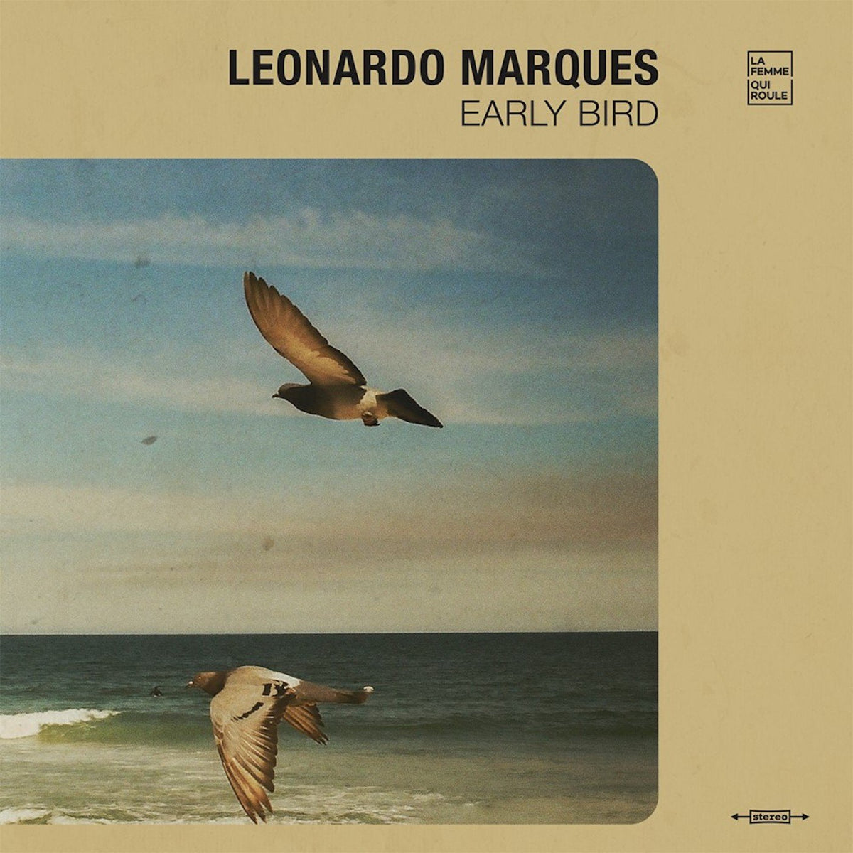 Leonardo-marques-early-bird-new-vinyl
