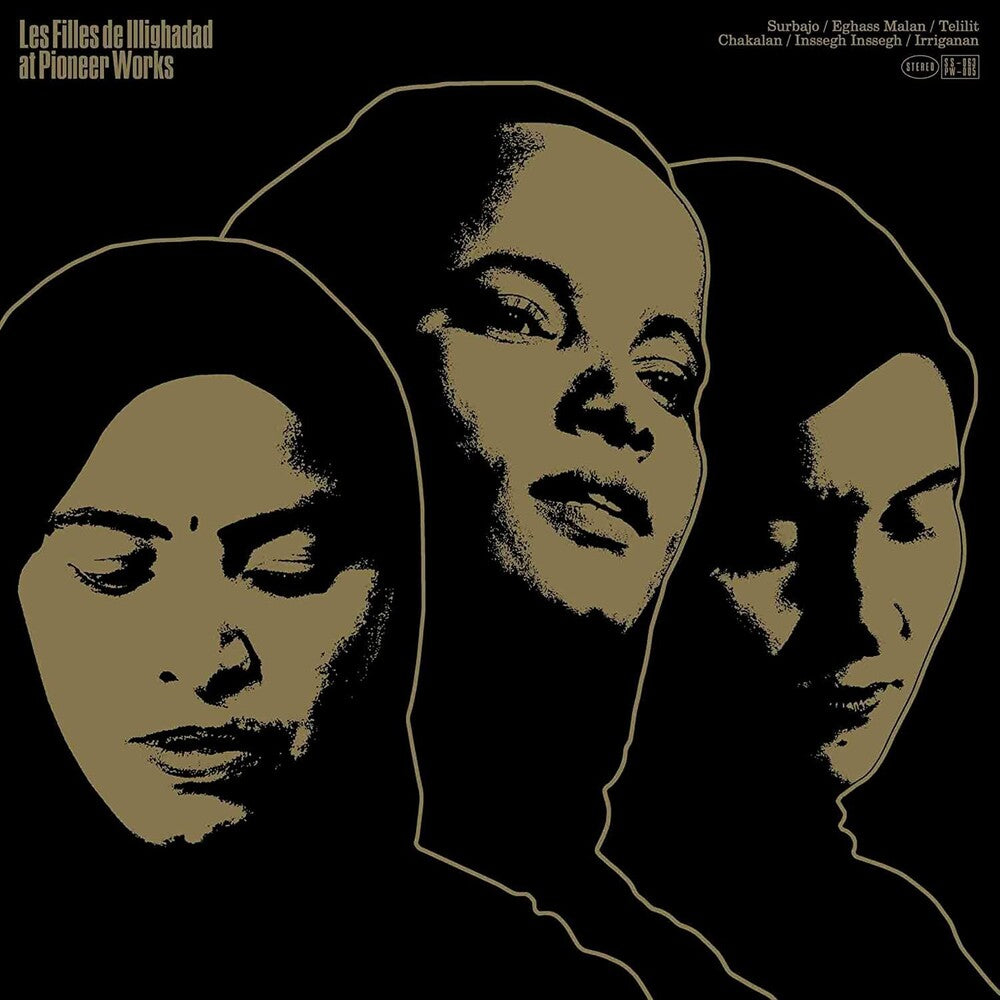 Les Filles de Illighadad - At Pioneer Works (New CD)
