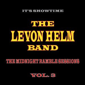 Levon Helm Band - The Midnight Ramble Sessions Vol. 3 (New Vinyl)