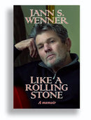 Like a Rolling Stone: A Memoir (New Book)