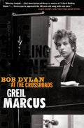 Like a Rolling Stone - Bob Dylan at the Crossroads (New Book)