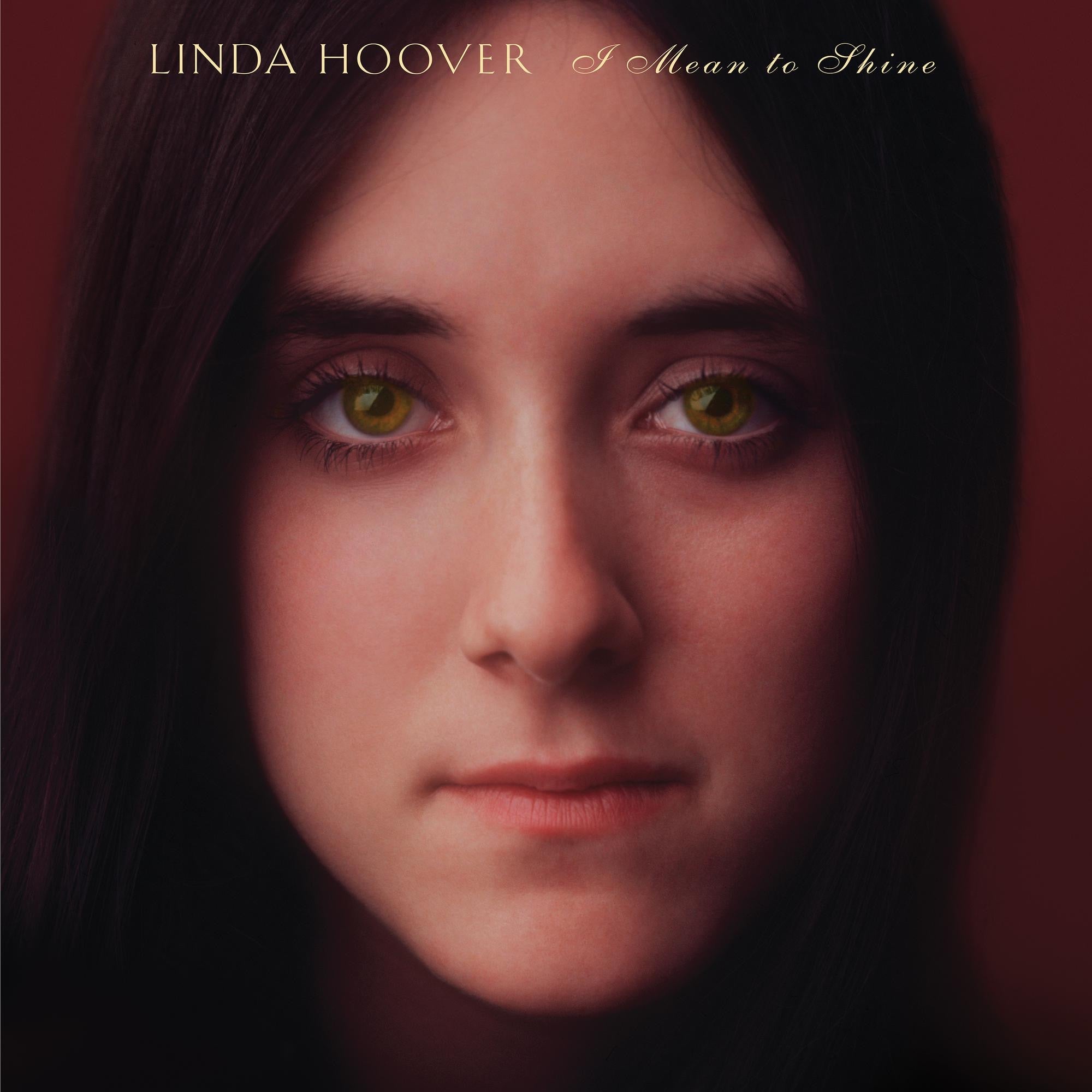 Linda Hoover - I Need To Shine (RSD 2022) (New Vinyl)