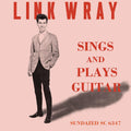 Link Wray - Sings And Plays Guitar (RSD 2021) (New CD)