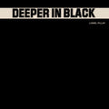 Lionel Pillay - Deeper In Black (New Vinyl)