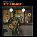 Little Beaver - Party Down (New Vinyl)