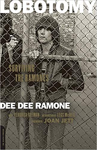 Lobotomy - Surviving the Ramones (New Book)