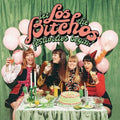 Los Bitchos - Let The Festivities Begin (New Vinyl)