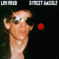 Lou Reed - Street Hassle (New Vinyl)