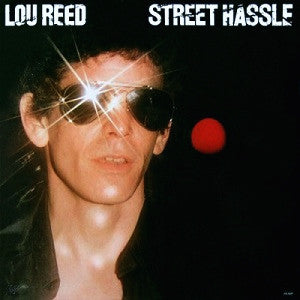Lou Reed - Street Hassle (New Vinyl)