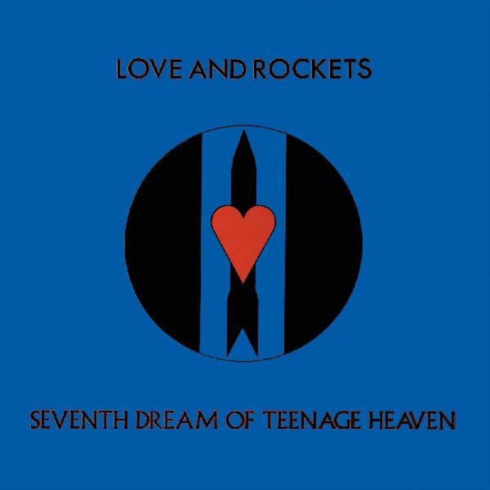 Love And Rockets - Seventh Dream Of Teenage Heaven (New Vinyl)