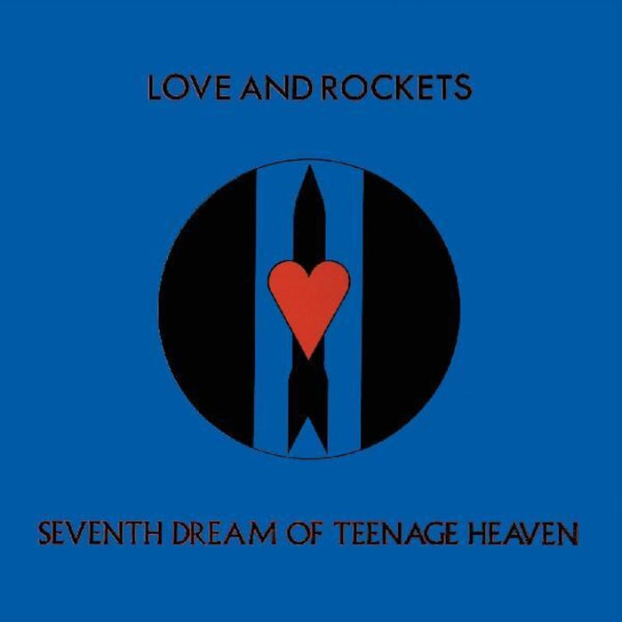 Love And Rockets - Seventh Dream Of Teenage Heaven (New Vinyl)