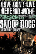 Love Don't Live Here No More - Doggy Tales Vol. 1