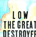 Low-great-destroyer-new-vinyl