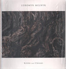 Lubomyr-melnyk-rivers-and-streams-new-vinyl