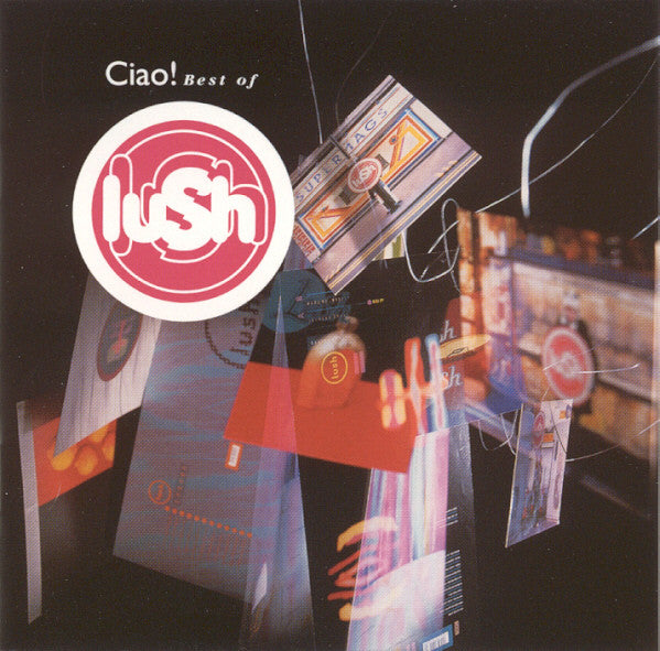 Lush - Ciao! Best Of Lush (New CD)