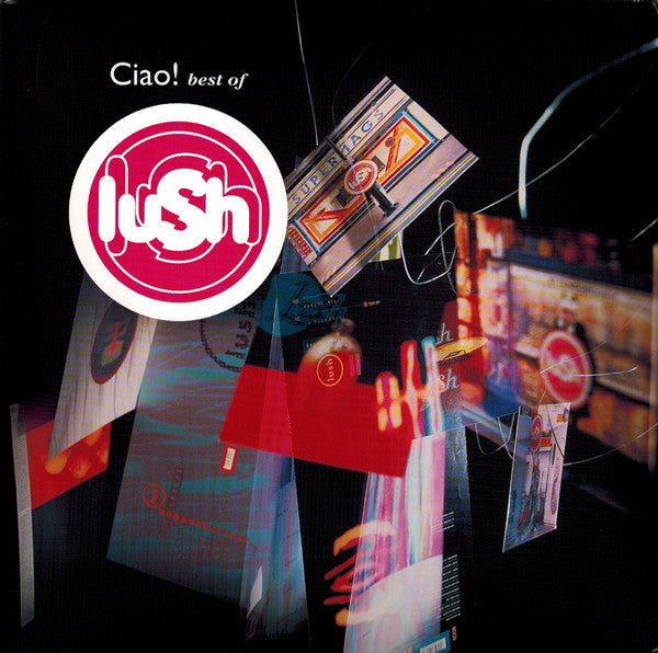 Lush - Ciao! Best of (2LP) (New Vinyl)