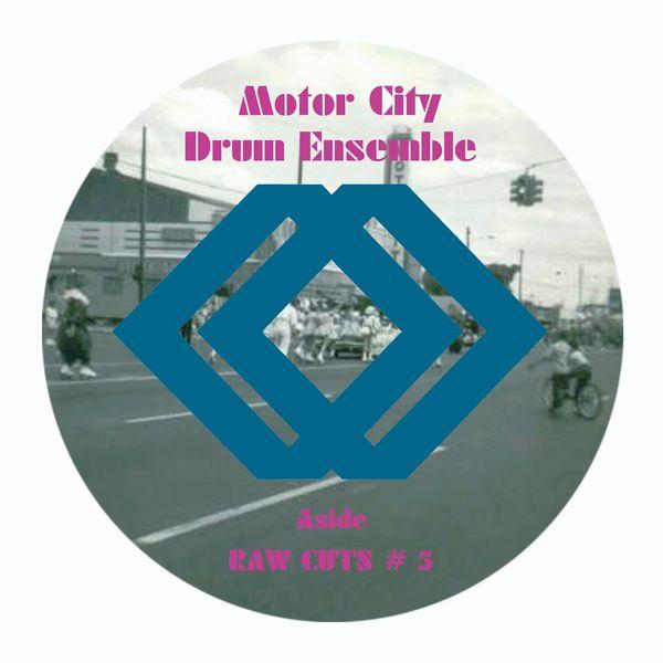 Motor City Drum Ensemble  - Raw Cuts 5 And 6 12 In. (New Vinyl)