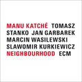 Manu-katche-neighbourhood-new-vinyl