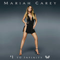 Mariah Carey - #1 To Infinity (New CD)
