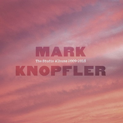 Mark Knopfler - The Studio Albums 2009-2018 (9LP) (New Vinyl)