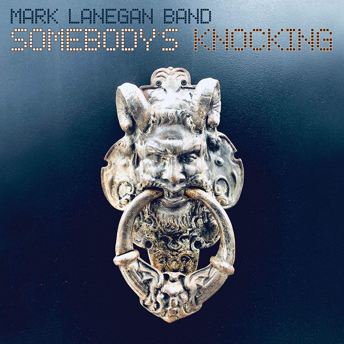 Mark-lanegan-band-somebody-s-knocking-new-vinyl
