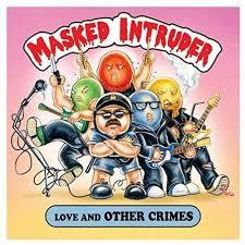 Masked-intruder-love-and-other-crimes-new-vinyl