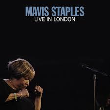 Mavis-staples-live-in-london-new-vinyl