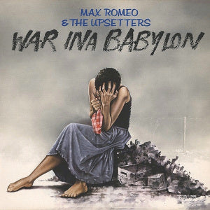 Max Romeo - War Ina Babylon (New Vinyl)