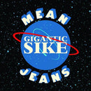 Mean-jeans-gigantic-sike-new-vinyl