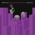 Med/Blu/Madlib - Bad Neighbor Beats (Special Edition Instrumentals/180g) (New Vinyl)