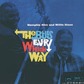Memphis Slim & Willie Dixon - The Blues In Every Which Way (New Vinyl)