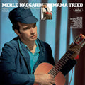 Merle Haggard And The Strangers - Mama Tried (New Vinyl)