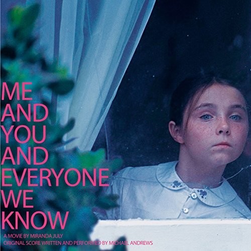 Michael Andrews - Me & You & Everyone We Know OST (New Vinyl)