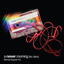 Michael Boguski - A Newer Morning (New CD)